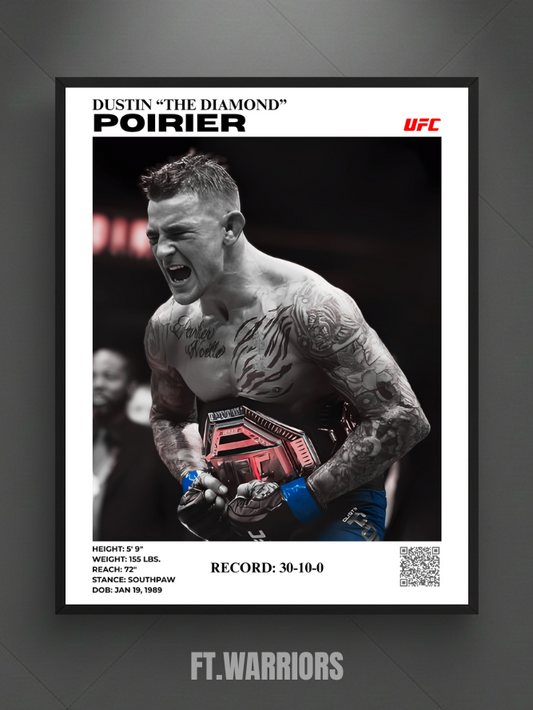 DUSTIN "THE DIAMOND" POIRIER - CHAMP 30X40